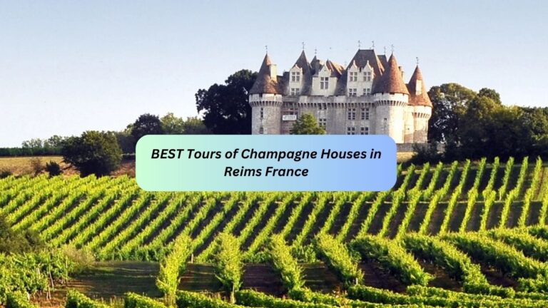 7 BEST Tours of Champagne Houses in Reims France in 2024