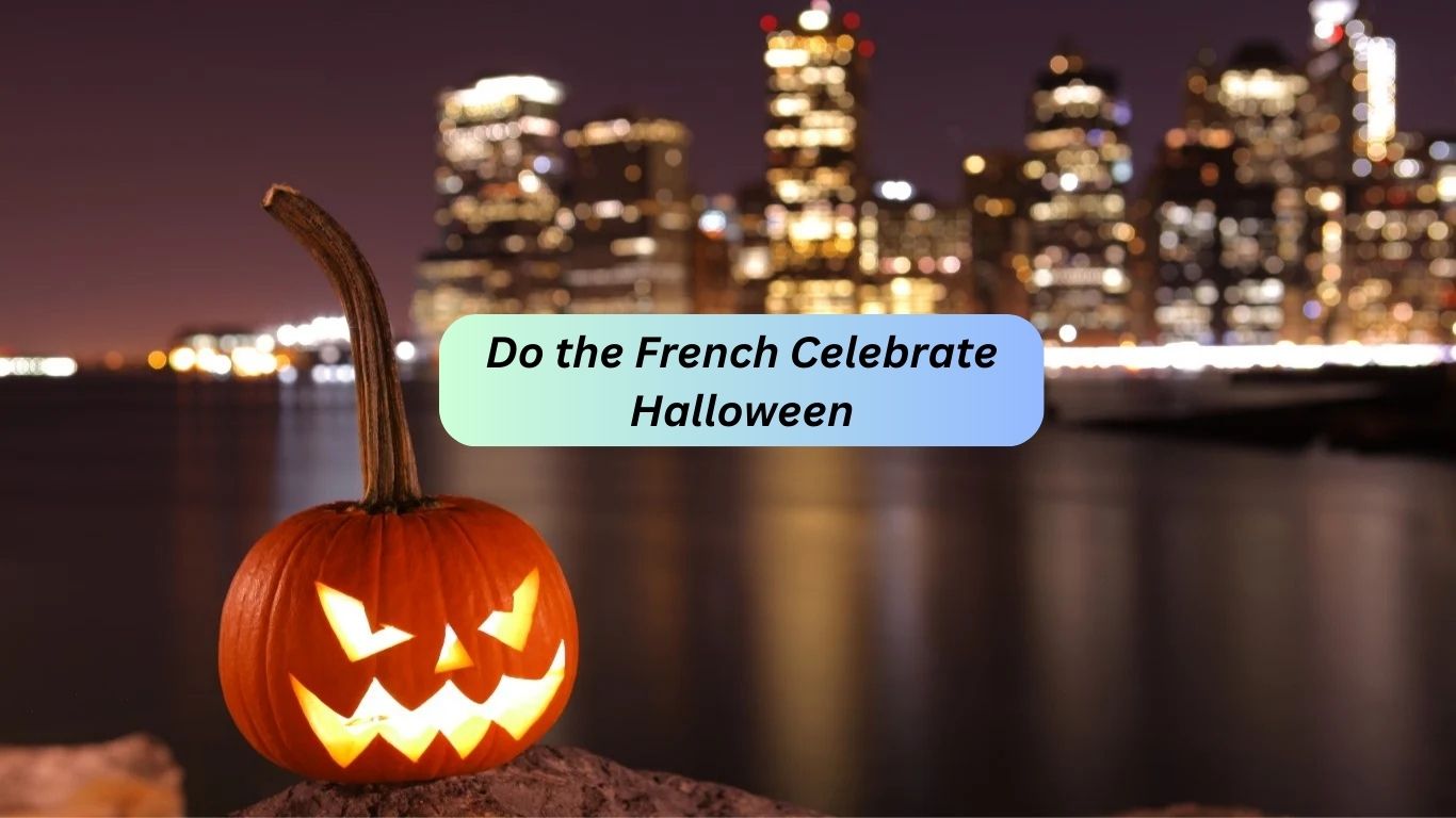 Do the French Celebrate Halloween